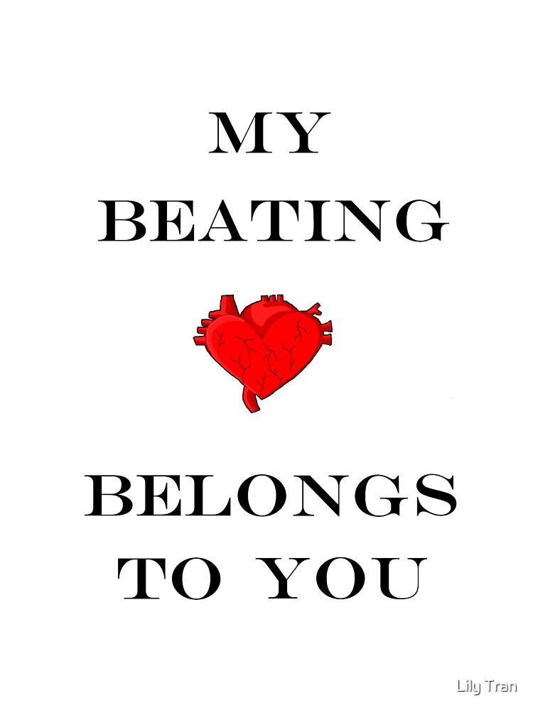 My Beating Heart Belongs To You Sticker By Lilyt17 Redbubble