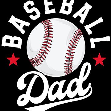 Baseball Dad Matching Family School Ball Papa Fathers Day Essential T-Shirt  for Sale by 14thFloor