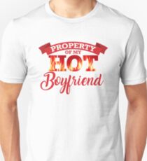 Property of My Hot Boyfriend Unisex T-Shirt