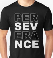 Perseverance Unisex T-Shirt