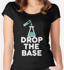 Drop The Base Chemistry Women's Fitted Scoop T-Shirt