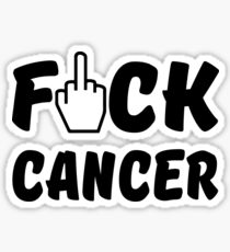 Fuck Cancer Shirt Sticker