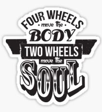 Two Wheels Move the Soul: Black Sticker