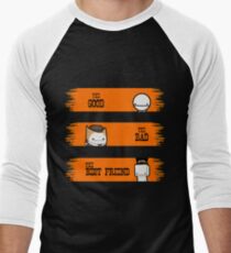 The Good, The Bad and The Bestfriend Men's Baseball ¾ T-Shirt