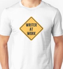 Writer at Work Working Caution Sign Slim Fit T-Shirt