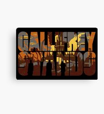 Gallifrey Stands Canvas Print