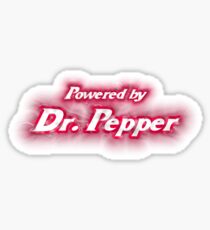 Powered by Dr. Pepper 2 Sticker