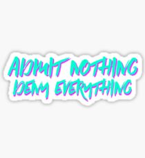 Admit Nothing 90's Style Sticker