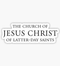 The Church of Jesus Christ of Latter-Day Saints Sticker