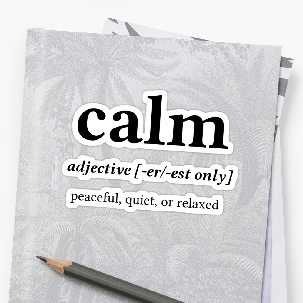 calm-word-definition-center-black-text-sticker-by-worddefinitions