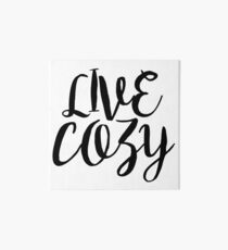 Live Cozy Art Board