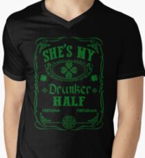 SHE'S MY DRUNKER HALF Men's V-Neck T-Shirt