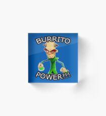 Bloque acrílico BURRITO POWER !!!