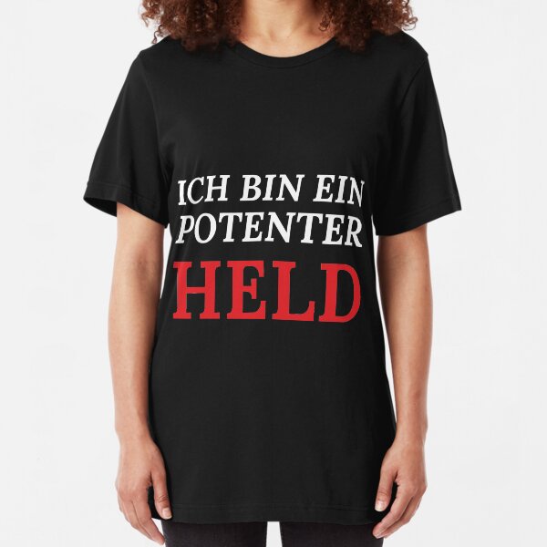 Ich bin ein potenter Held Slim Fit T-Shirt