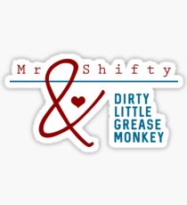 Robron | Mr Shifty & Dirty Little Grease Monkey Sticker