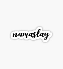 namaslay Sticker