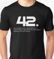 The meaning of life is 42 - Hitchhiker's Guide to the Galaxy Unisex T-Shirt