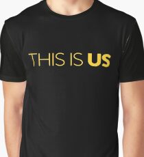 This Is Us Graphic T-Shirt