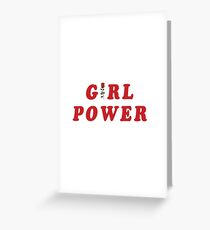 GIRL POWER Greeting Card