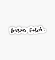 Badass Bitch Sticker