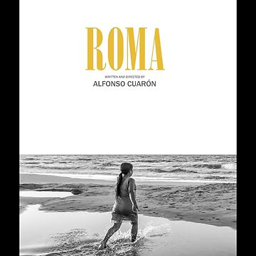 Alfonso Cuaron ROMA movie poster netflix film design Yalitza