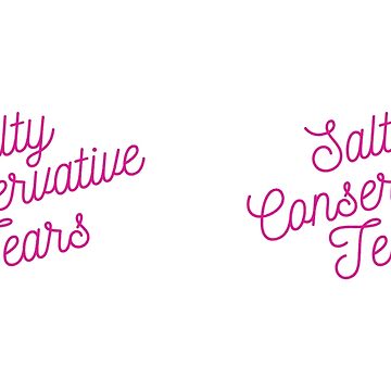 Artwork thumbnail, Mugocracy : Salty Conservative Tears (Pink) by merimeaux