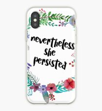 Nevertheless, She Persisted iPhone Case