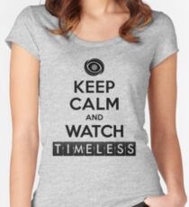 Timeless - Keep Calm And Watch Timeless Women's Fitted Scoop T-Shirt
