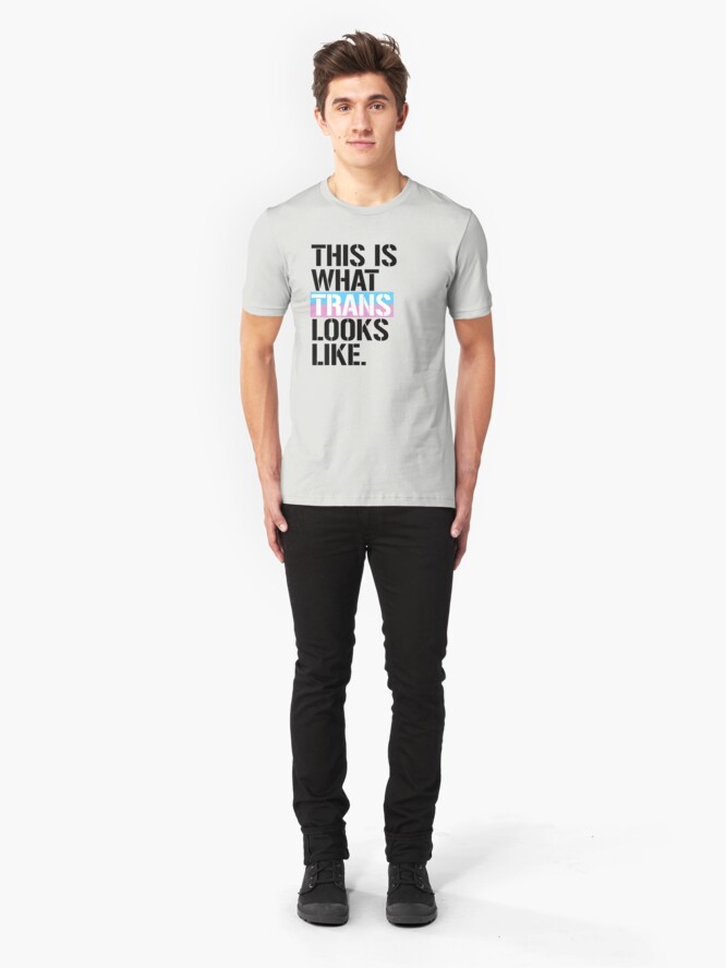 Alternate view of This is what Trans looks like Slim Fit T-Shirt