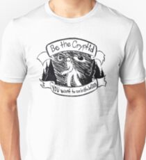 Be the Cyptid Unisex T-Shirt