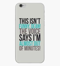 Die Stimme sagt, ich habe fast keine Minuten mehr! iPhone-Hülle & Cover