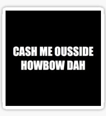 Howbow Dah Sticker
