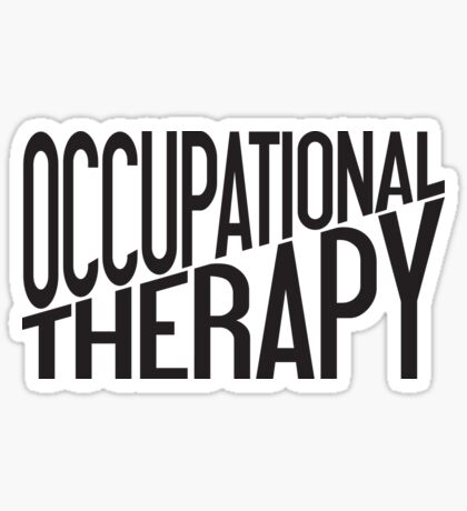 Occupational Therapy Stickers Redbubble Occupational Therapy Stickers Redbubble