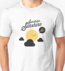 Sunshine It's Fine Unisex T-Shirt