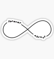 Forever and Always Sticker