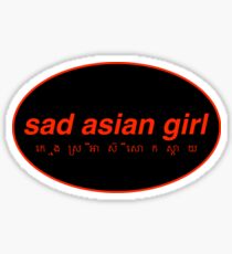 sad asian girl - cambodian Sticker