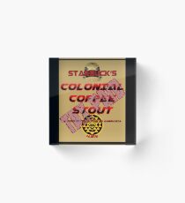Starbuck's Colonial Coffee Stout Acrylic Block