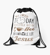 Alles, was ich heute brauche, ist ein bisschen Kaffee und ganz viel Jesus Turnbeutel