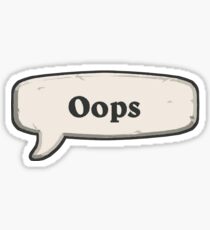 Oops Sticker