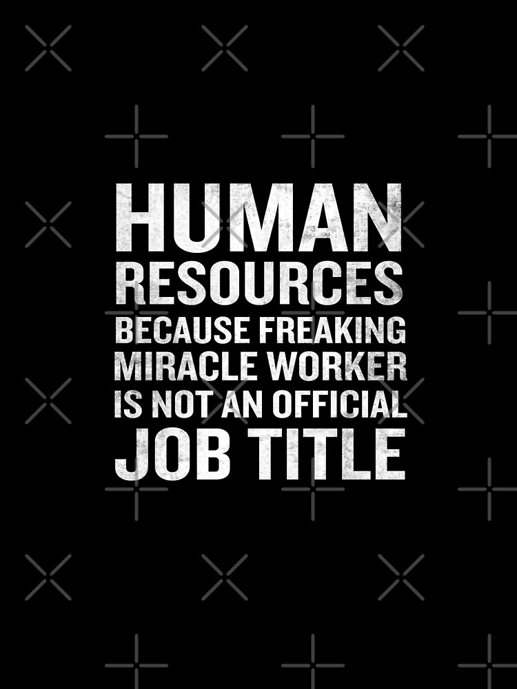 Funny Quotes About Human Resources