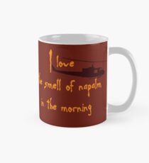 I love the smell of napalm in the morning. Helicopter Mug