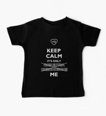 Keep Calm It's Only (One Extra Chromosome) Me. For Down Syndrome awareness Baby Tee