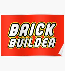 BRICK BUILDER Poster