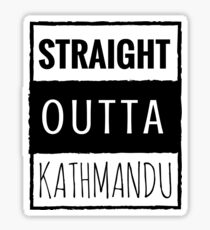 straight outta kathmandu Sticker