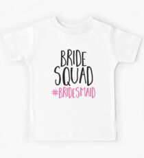 Bride Squad Bridesmaid Kids Tee