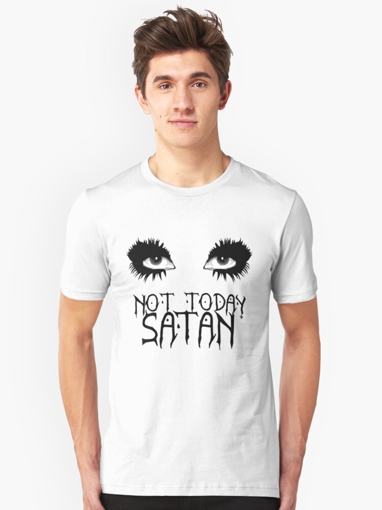 Not Today Satan Bianca Del Rio T Shirt By Vixxitees Redbubble