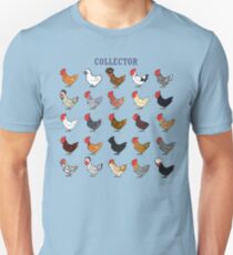 Chicken collector Unisex T-Shirt