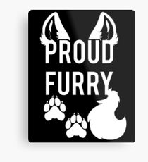 Proud Furry Metal Print