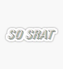 So srat, sorority rainbow Sticker