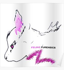 Furry Fuscia Feline Furensics Poster